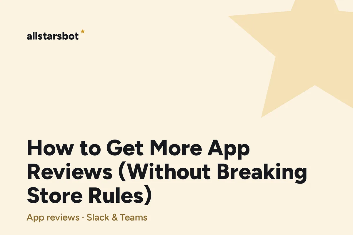 Cover image: How to Get More App Reviews (Without Breaking Store Rules)