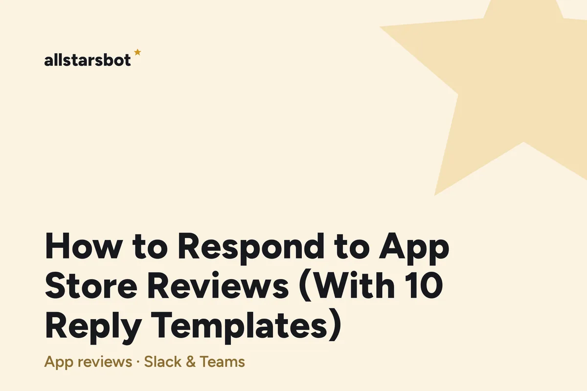 Cover image: How to Respond to App Store Reviews (With 10 Reply Templates)